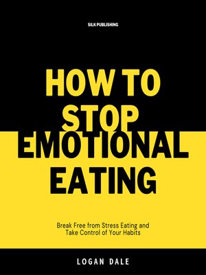 cover image of How to Stop Emotional Eating